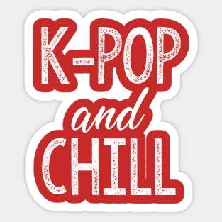 Cute K-Pop and Chill K Pop Korean Pop Music Sticker